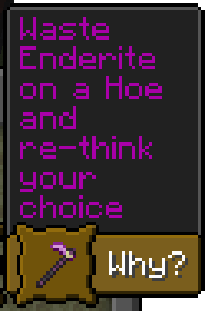 Enderite Hoe Advancement