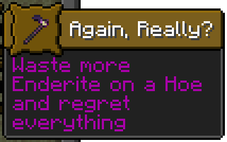 Obsidian-Infused Enderite Hoe Advancement