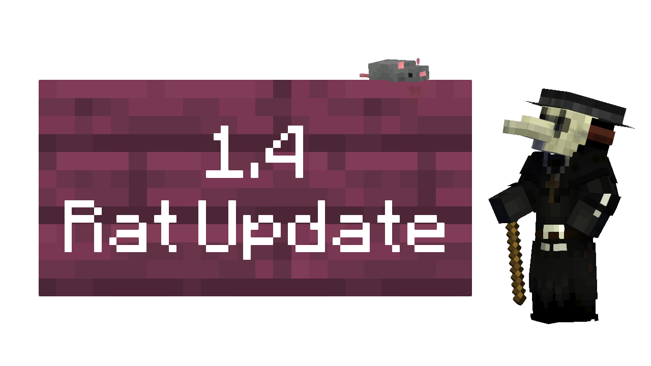 The 1.4 Update - Rat Update