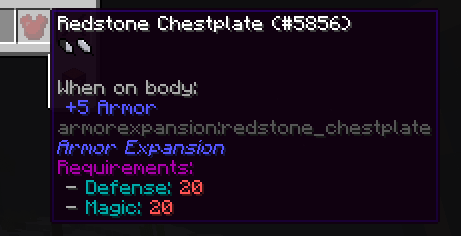 Redstone Armor has a magic requirement as well as a defense requirement because it grants a Fire Resistance buff if wearing a full set.