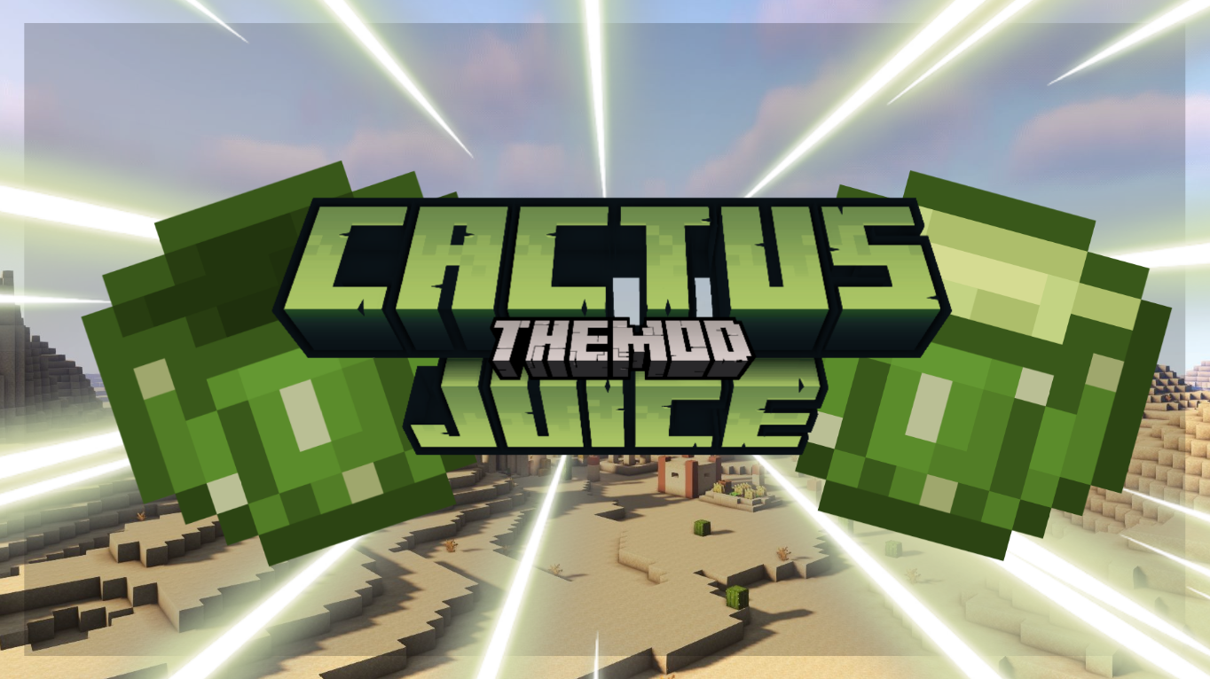 An empty and filled bowl of cactus juice on a background of a desert, with in front the text: "Cactus Juice — The Mod"