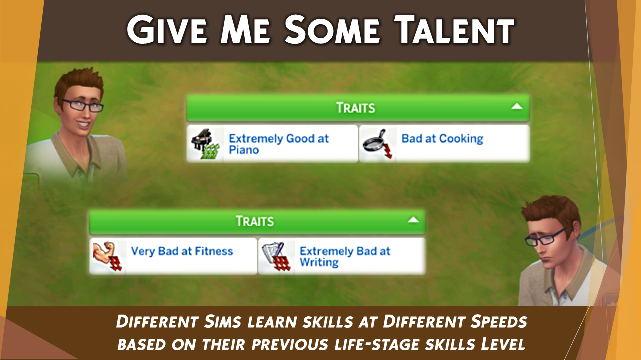 Give Me Some Talent - The Sims 4 Mods - CurseForge
