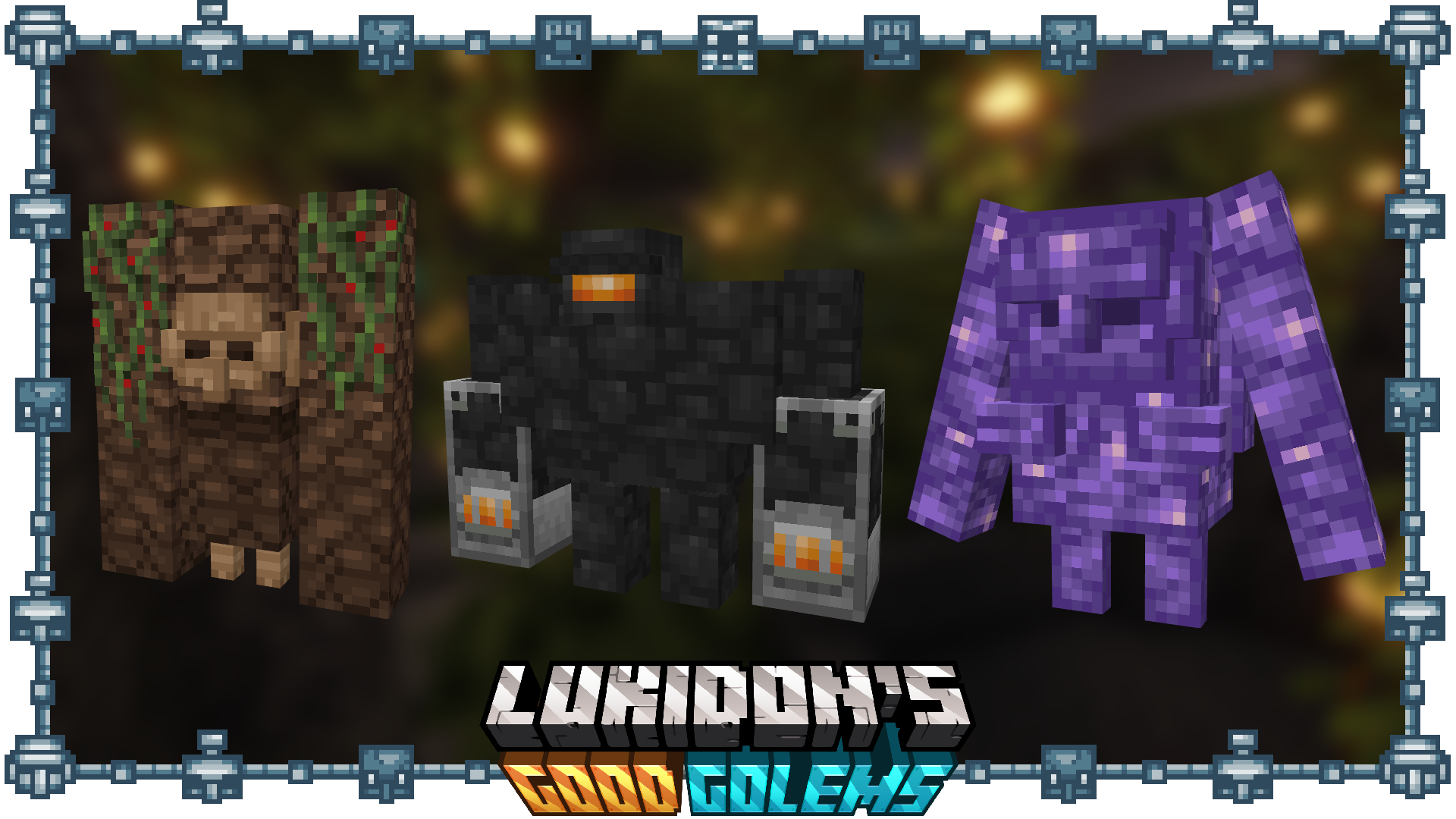 Wood, Coal, and Amethyst Golems.