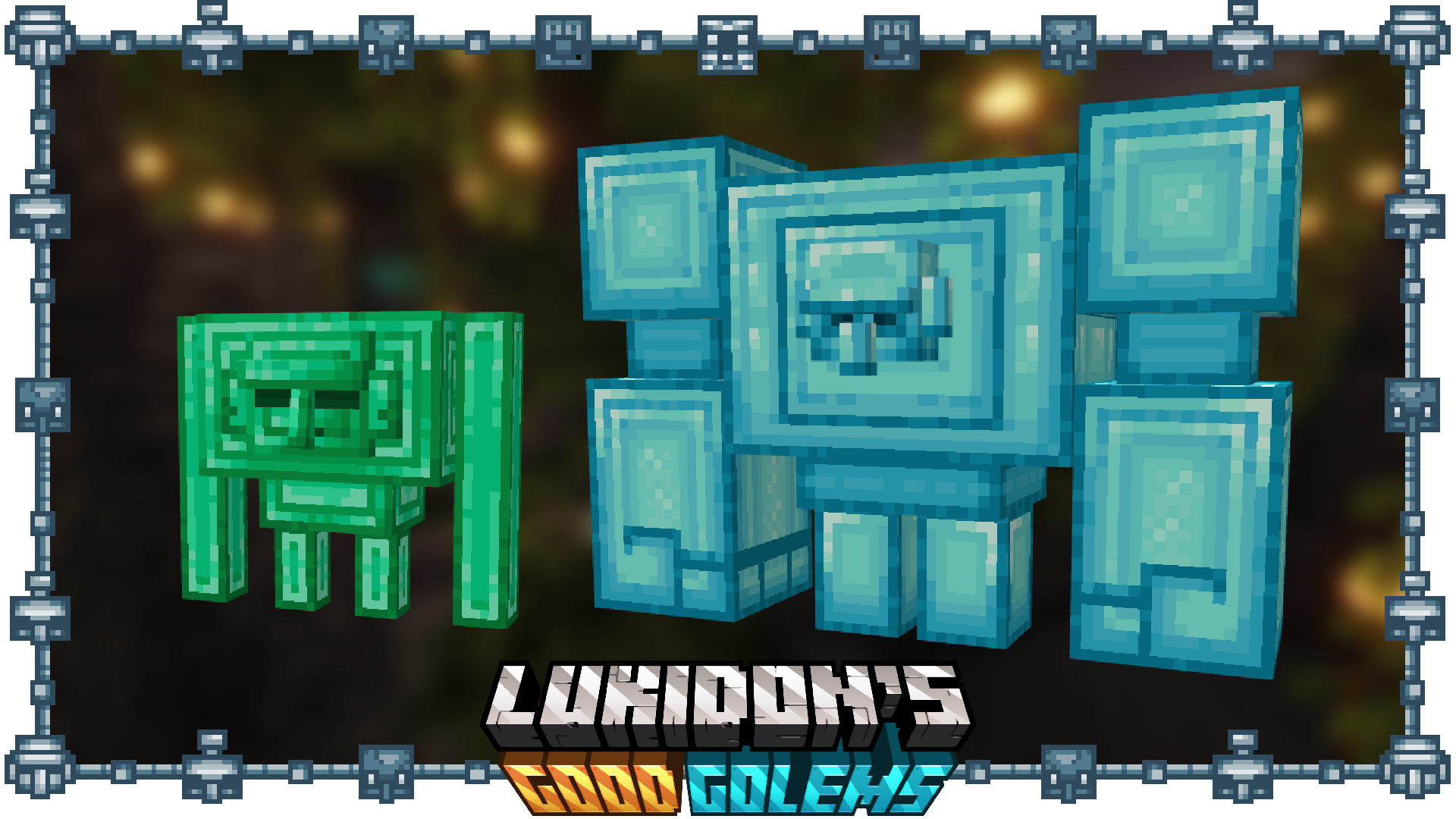 Emerald and Diamond Golem.