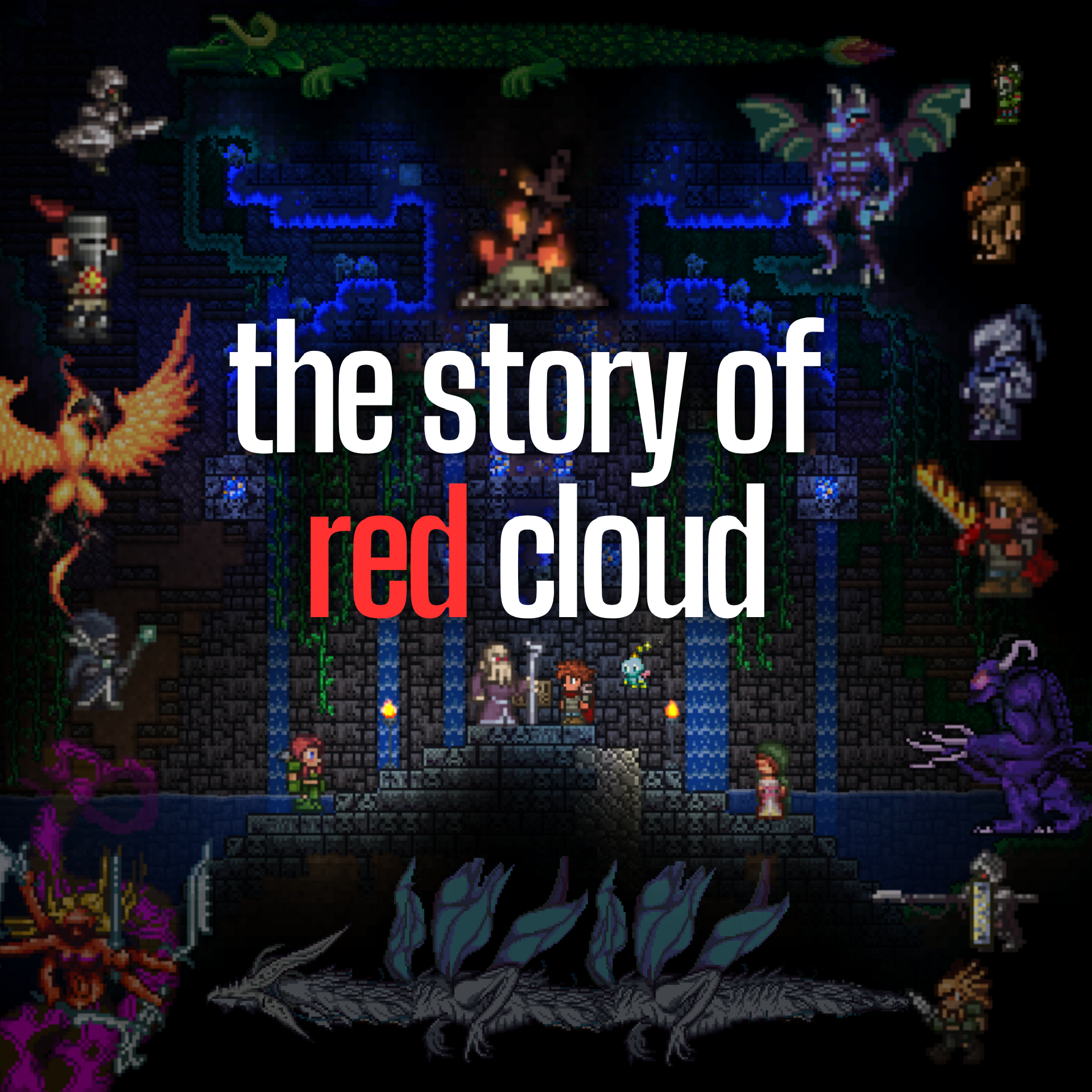 Dark Souls Adventure Map: The Story of Red Cloud - Terraria Maps -  CurseForge