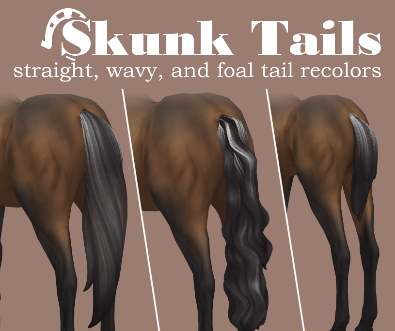Skunk tails