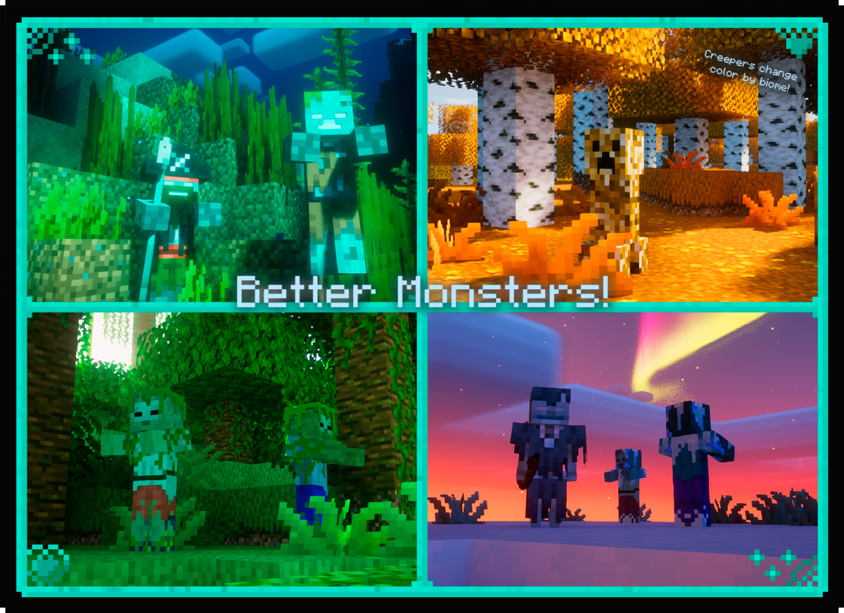 Better Monsters!