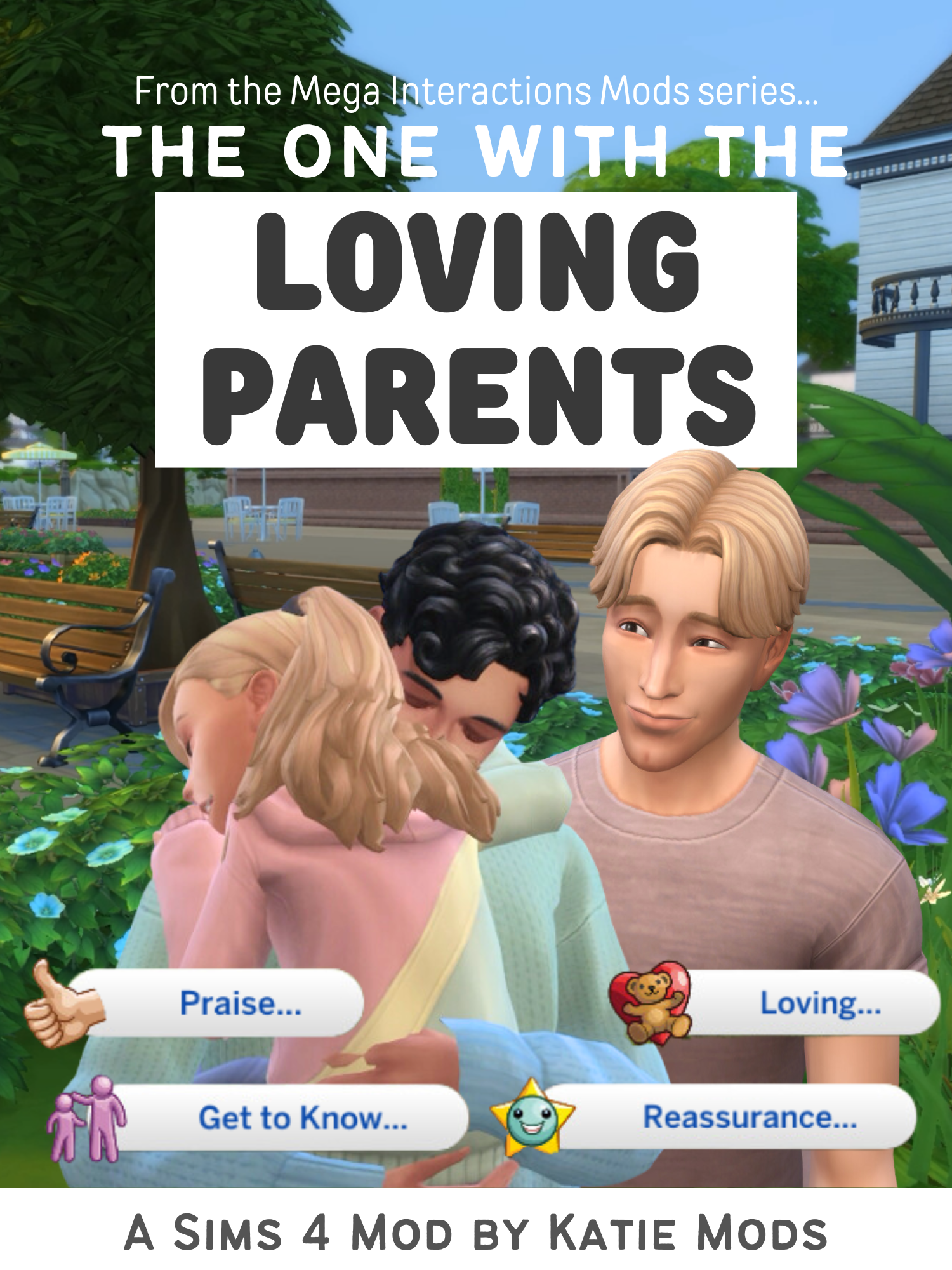 The One With The Loving Parents - The Sims 4 Mods - CurseForge