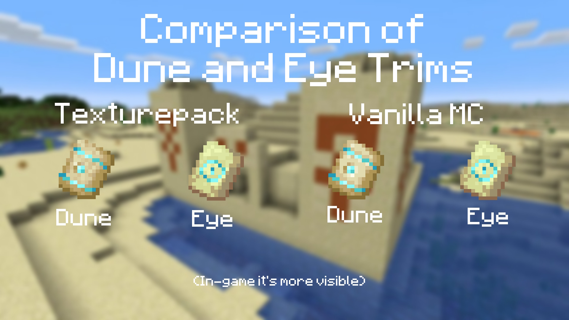 Comparison of Dune and Eye Trims