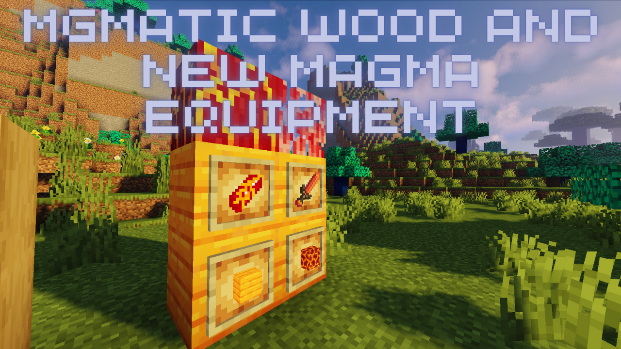 Magmatic items and wood