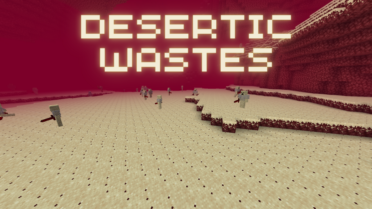 Desertic wastes