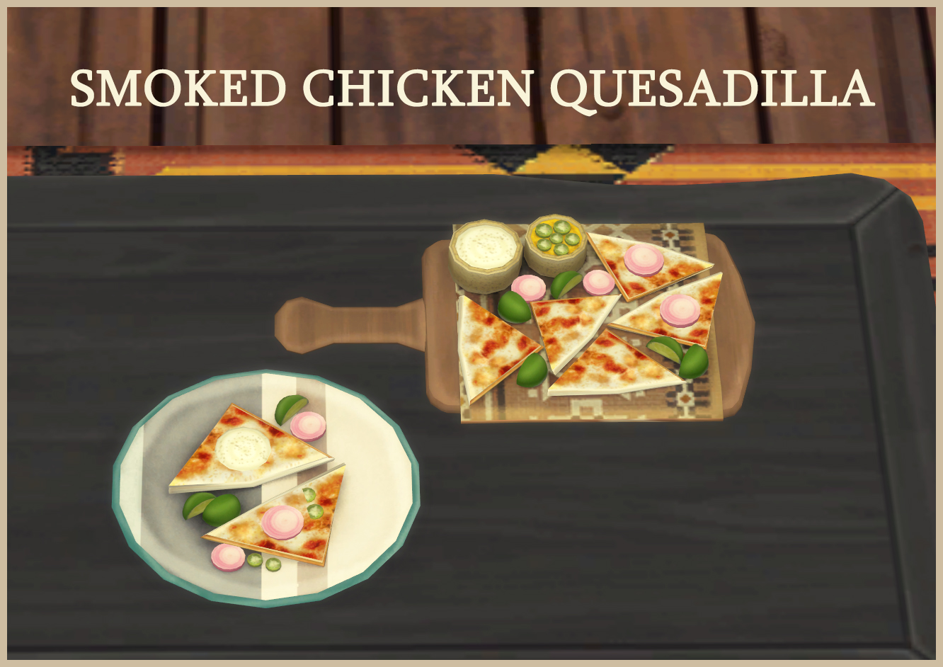 Chicken Quesadilla