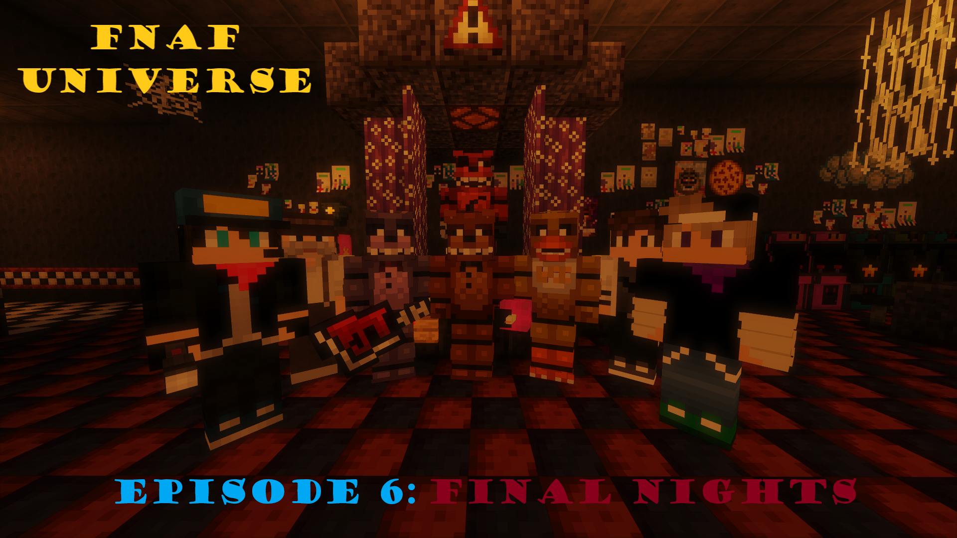 FNAF UNIVERSE - Episode 6 - Final Nights (Minecraft Roleplay) - Videos -  Show and Tell - Minecraft CurseForge