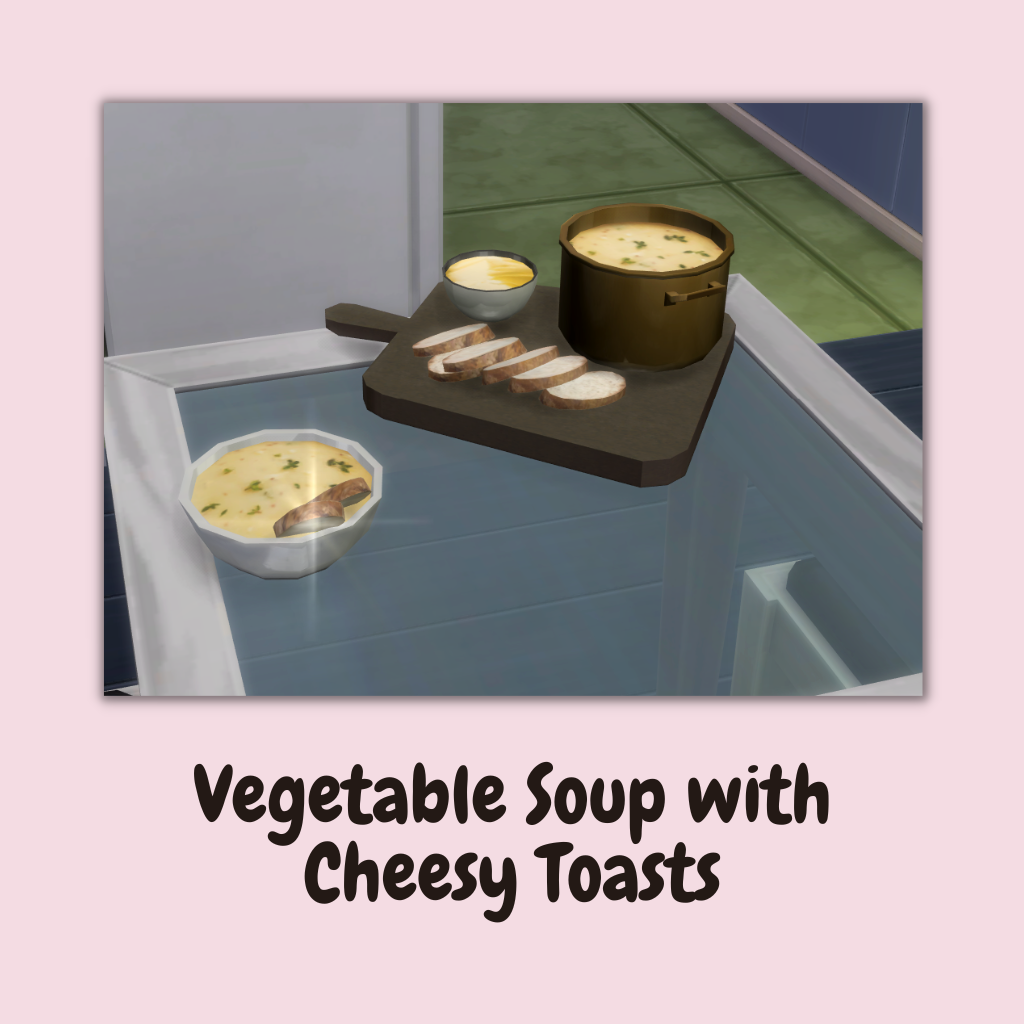 Vegetable Soup with Cheesy Toasts Screenshots The Sims 4 Mods