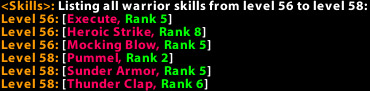 <p>Whats shown if you type /skills 56 warrior 58</p>