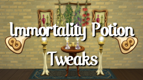 Immortality Potion Tweaks