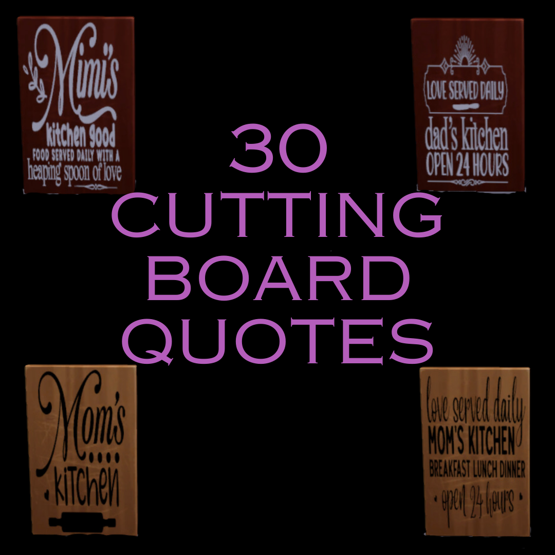 30 Cutting Board quotes