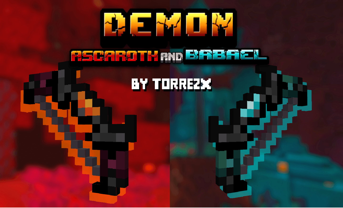 Torrezx-Demon Ascaroth and Babael - Minecraft Resource Packs