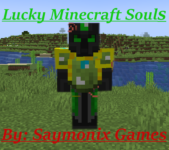 Lucky Minecraft Souls