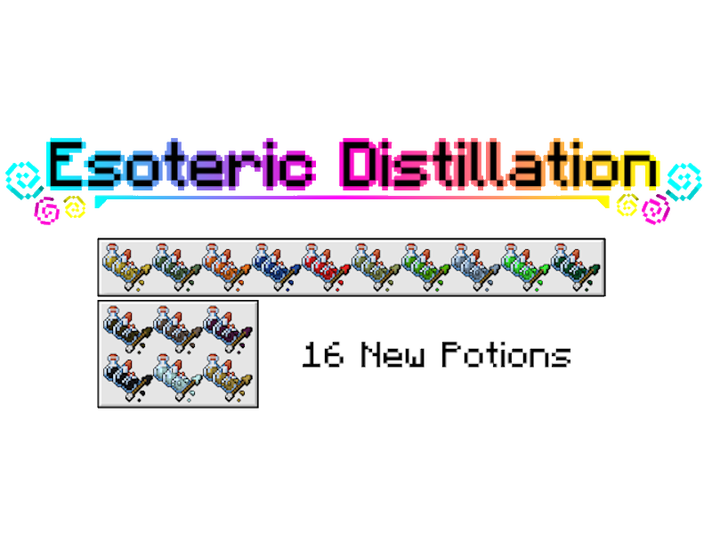 Thumbnail Esoteric Distillation adds 16 new Potions, plus Splash, Lingering, and Tipped Arrow variants of each.