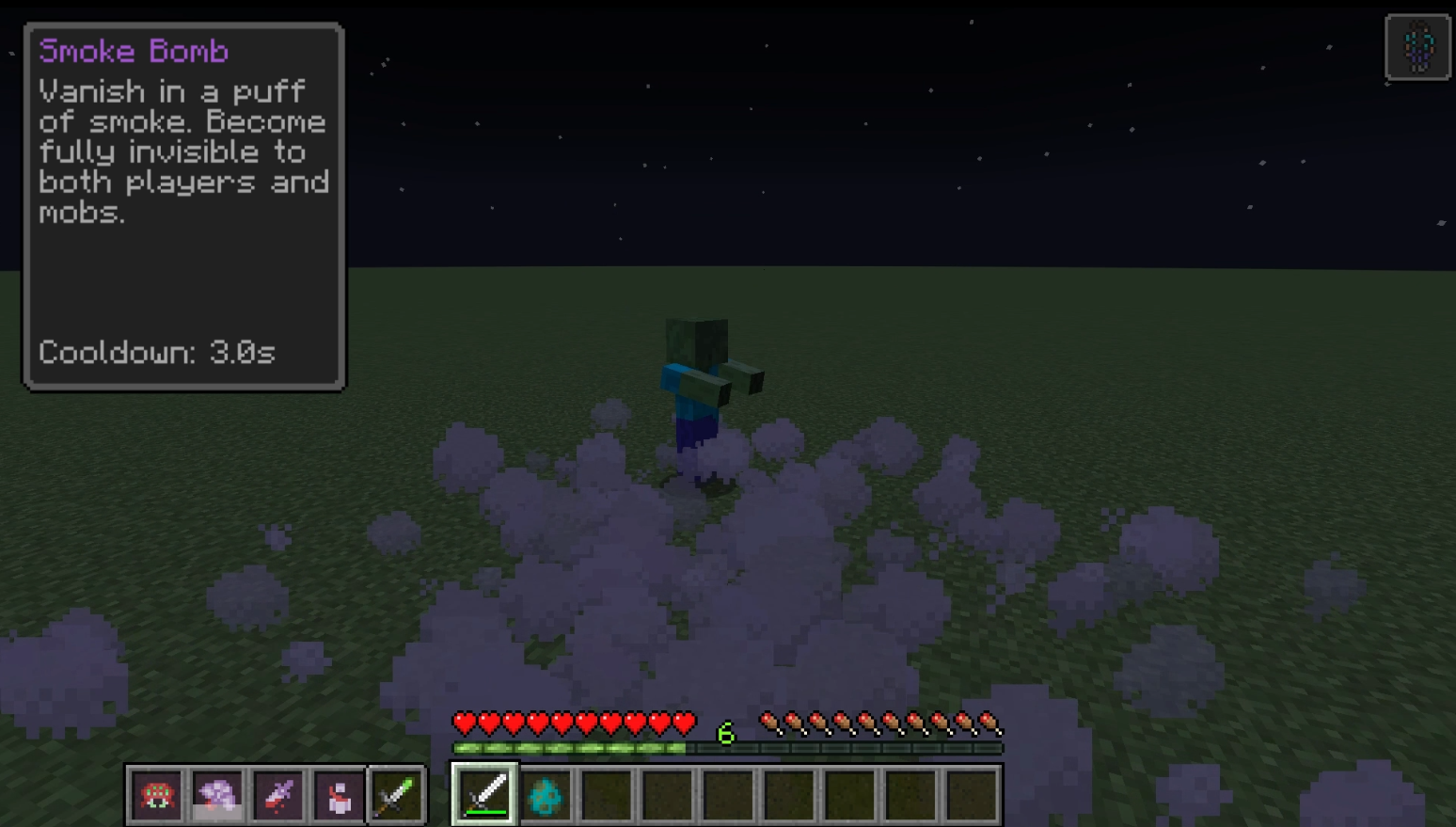 Vanish in a puff of smoke. Become fully invisible to both players and mobs.