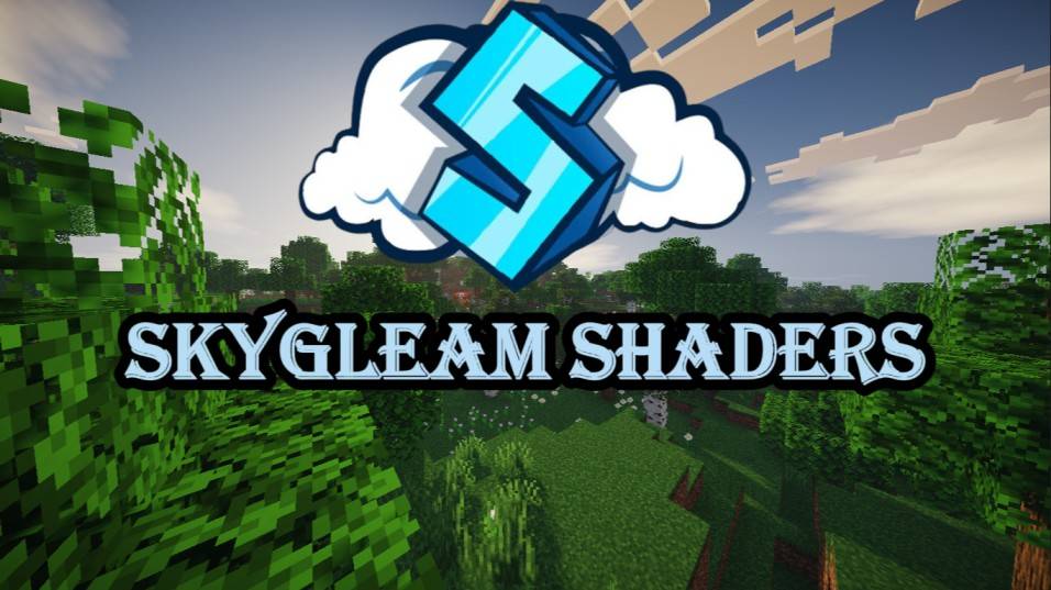 For the best experience in Skygleam Shaders 