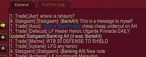 <p>This shows the Note for 'Stabgasm', being displayed when she types a message into one of the chat channels.  The same function works for Wispers, Party, Guild, and Say messages.
</p>