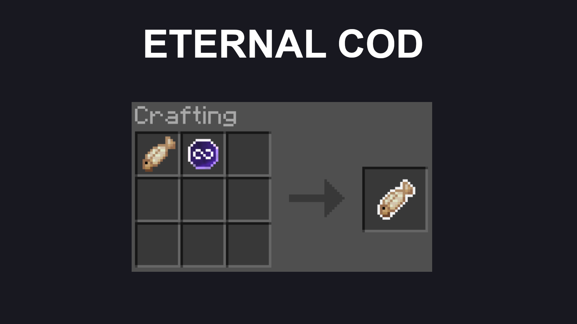 Eternal Cod