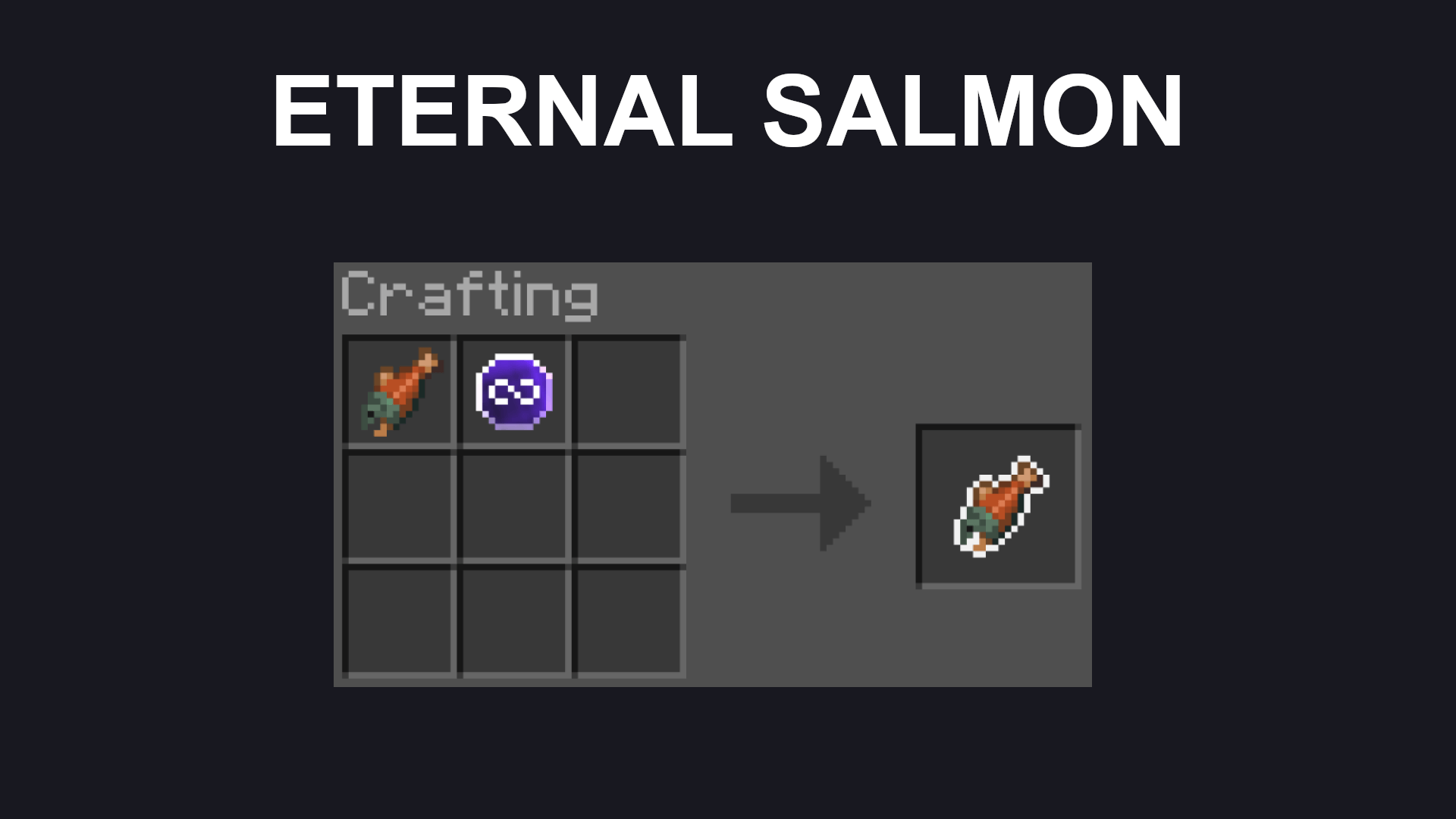 Eternal Salmon