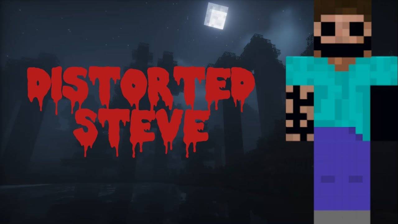 Distorted Steve CreepyPasta Gallery Minecraft Mods CurseForge