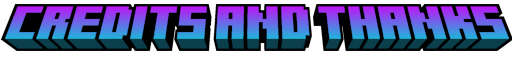Credits and Thanks