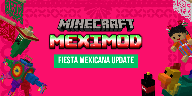 Fiesta Mexicana Update!