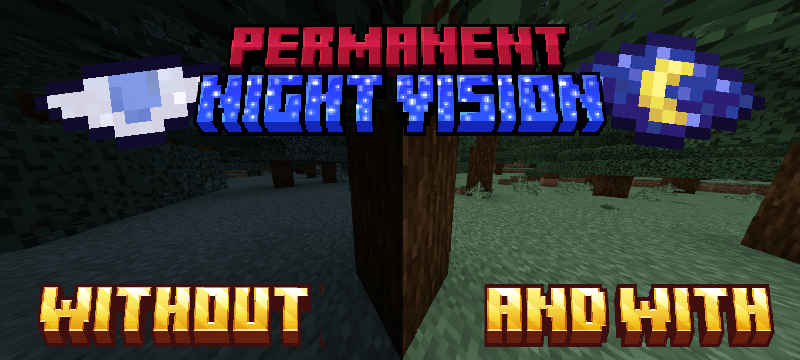 Perma Night vision (PermaNG) - Minecraft Bedrock Addons - CurseForge