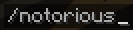notorious reload command