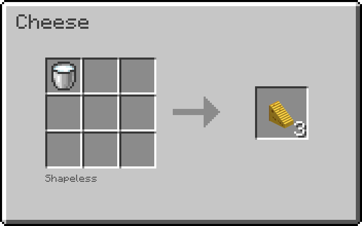 Crafting recipe for Cheese: a milk bucket makes 3 cheese