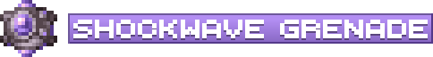 shockwave grenade