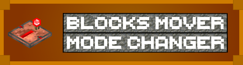 Blocks Mover Mode Changer Image