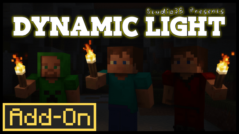 Dynamic Light 38 - Minecraft Bedrock Addons - CurseForge