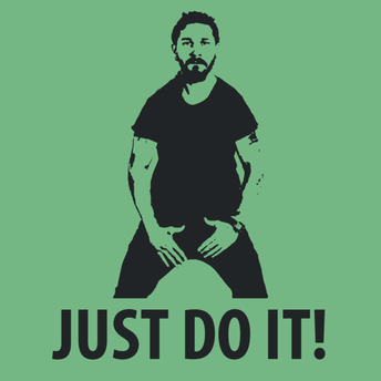 JUST DO IT!
