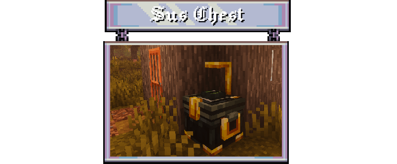 Suspicious Chest banner with screenshot