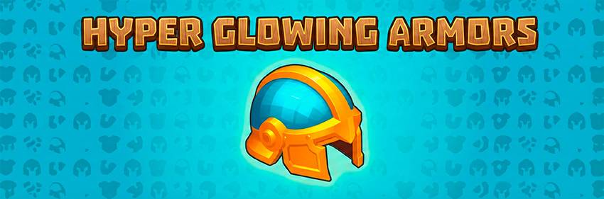 Banner Hyper Glowing Armors