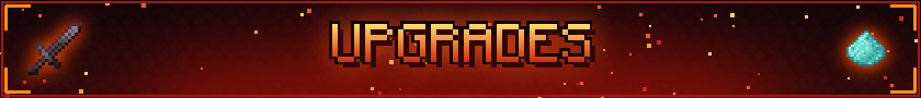 Upgrades