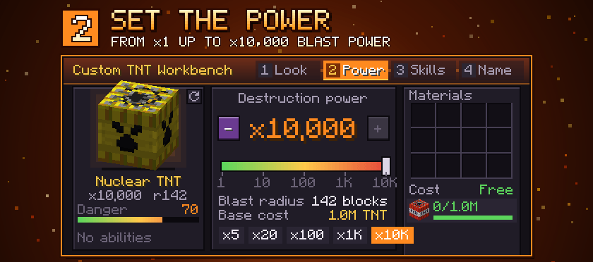 Step 2: set the power - from x1 up to x10,000 blast power