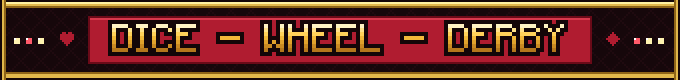 Dice, wheel and derby