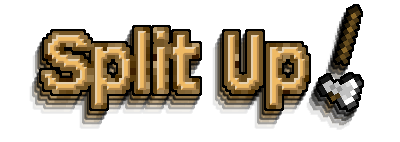 Split Up!