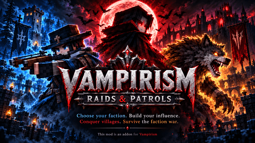 Vampirism: Raids & Patrols banner with Hunter, Vampire and Werewolf factions