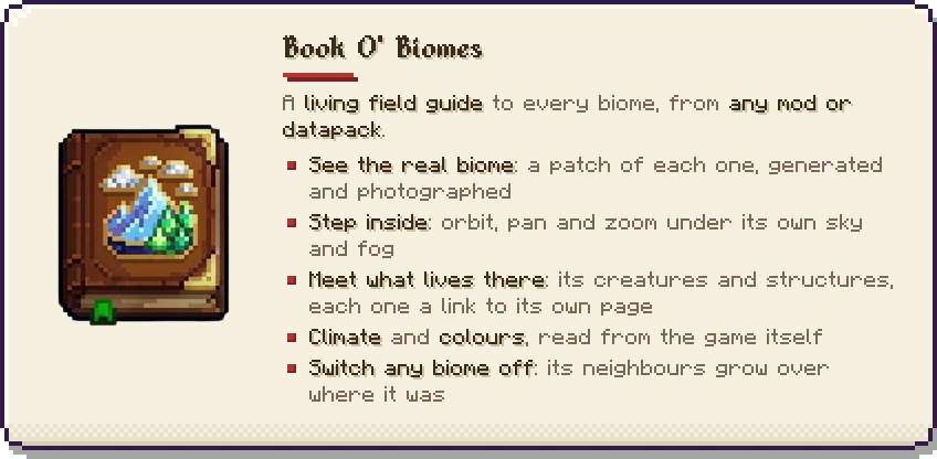 Book O' Biomes: a living field guide, every biome photographed, step inside, switch biomes off