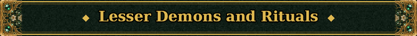 Lesser Demons and Rituals