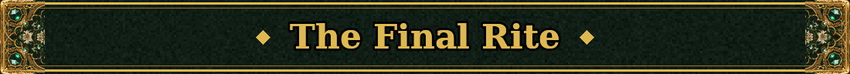 The Final Rite and Special Amulets