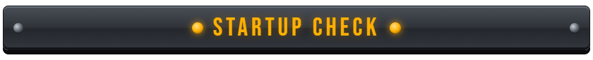 Startup Check